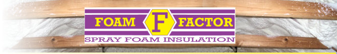 Foam Factor Spray Foam Insulation